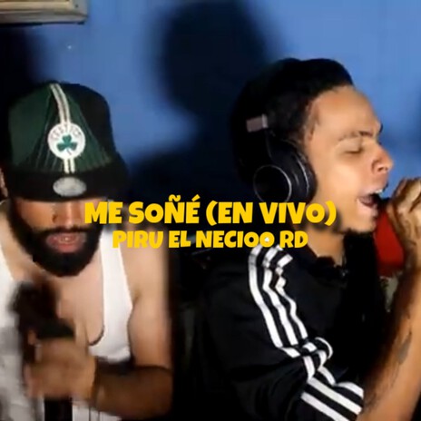 Me Soñe (En Vivo) | Boomplay Music