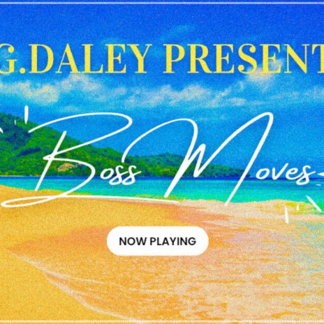 Boss Moves | Boomplay Music