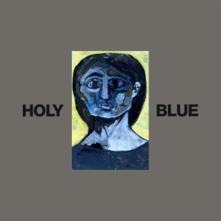 Holy Blue