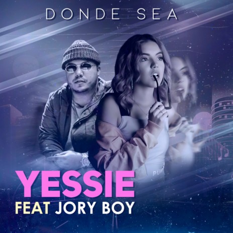 Donde Sea ft. Jory Boy