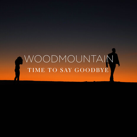 Time to Say Goodbye | Boomplay Music