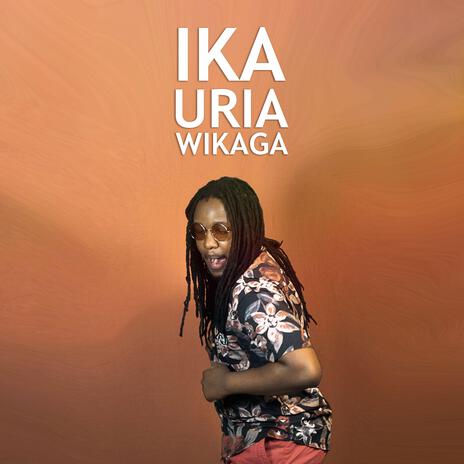 Ika Uria Wikaga Mani | Boomplay Music