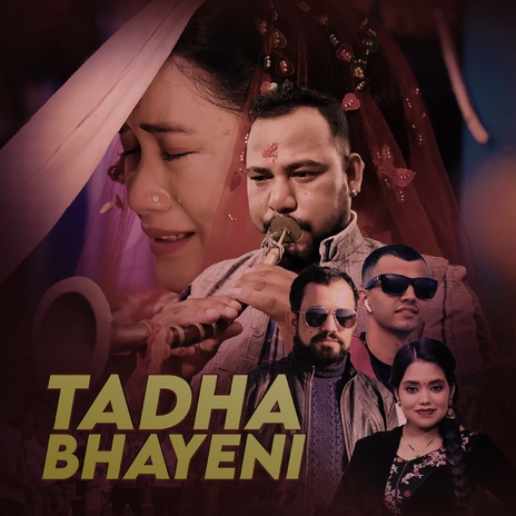 Tadha Bhayeni ft. Lokraj Tiwari | Boomplay Music