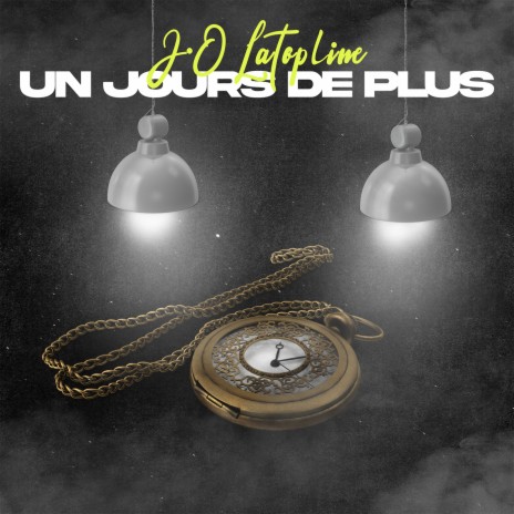 Un jour de plus | Boomplay Music