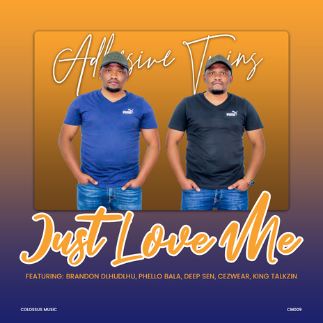 Just Love Me (Soulful Twilight Mix) ft. Cezwear & Brandon Dhludhlu | Boomplay Music