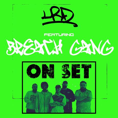 On Set ft. Breach Gang | Boomplay Music