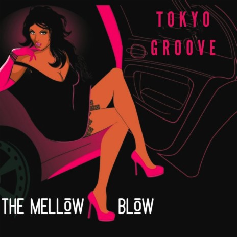 The Mellow Blow (Original Mix) | Boomplay Music