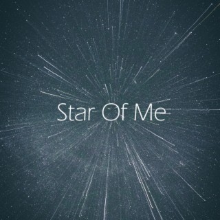 Star Of Me
