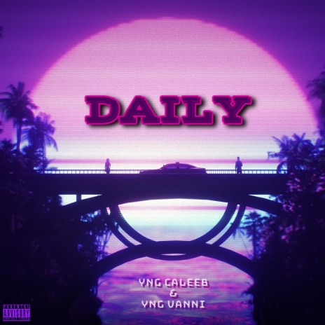 Daily ft. YNG Vanni | Boomplay Music