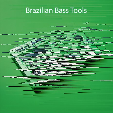 Brazilian Bass Tools (Extended) | Boomplay Music