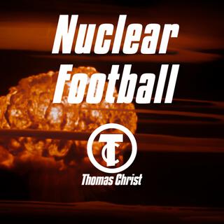 Nuclear Football lyrics | Boomplay Music