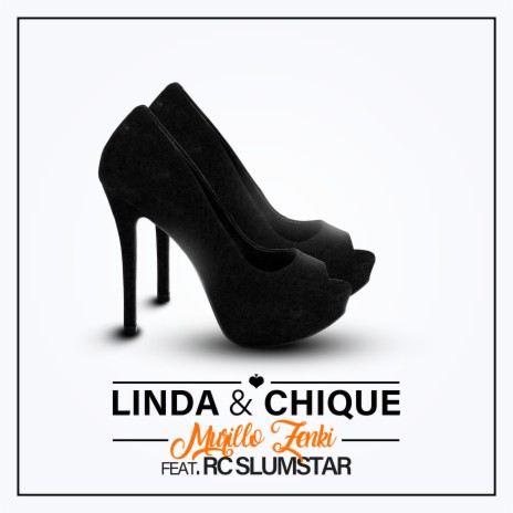 Linda e Chique ft. Rc SlumStar | Boomplay Music