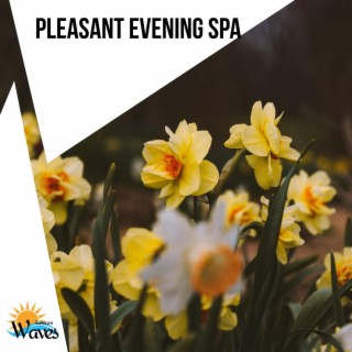 Pleasant Evening Spa