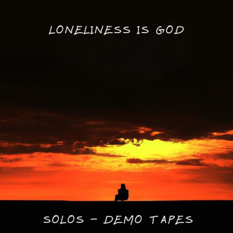 Loneliness Is God ft. Jose Matera & E1000 | Boomplay Music