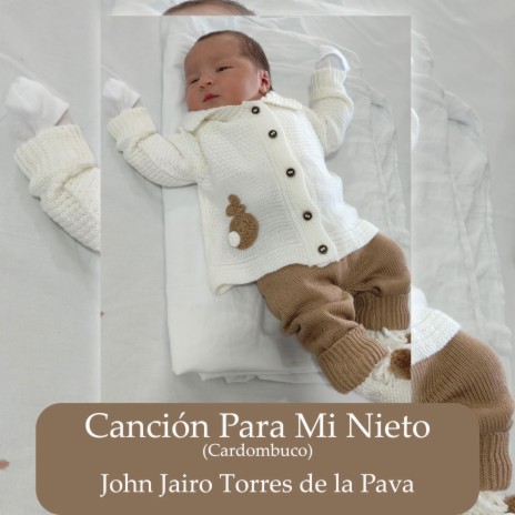 Canción Para Mi Nieto | Boomplay Music