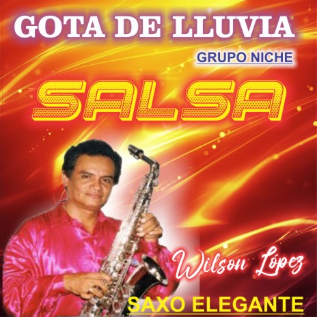 Gotas de lluvia/Saxo Salsa | Boomplay Music