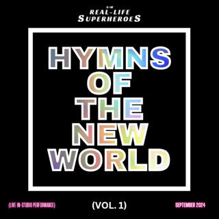 Hymns of The New World, Vol. 1 (House Concert) (Live In-Studio Performance)