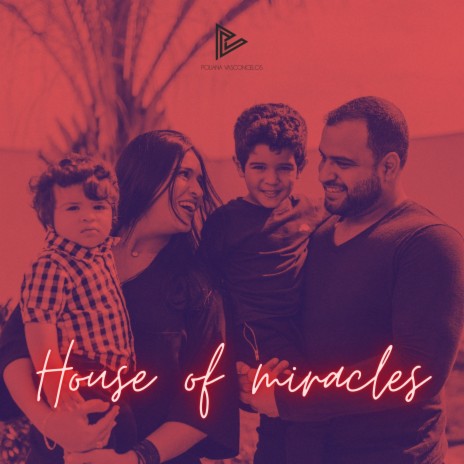 House of Miracles | Boomplay Music