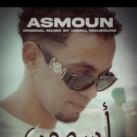 Jamal Mouzoune-Asmon | Boomplay Music