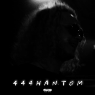 444HANTOM lyrics | Boomplay Music