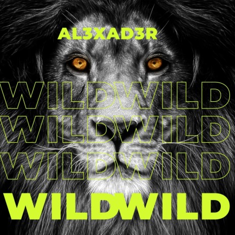Wild (Radio Edition)