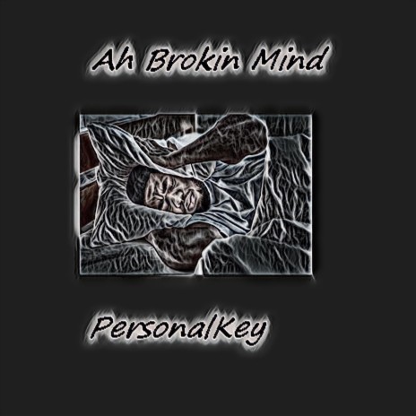 Ah Brokin Mind | Boomplay Music