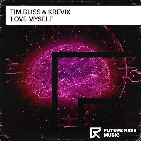 Love Myself ft. Krevix | Boomplay Music