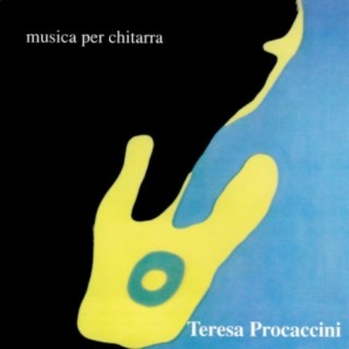 Teresa Procaccini: Musica per chitarra
