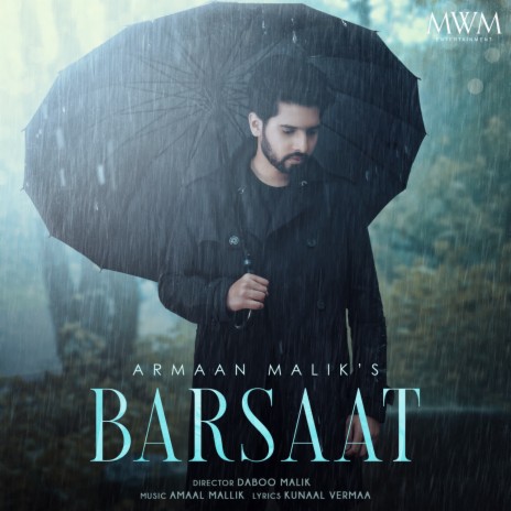 Barsaat ft. Amaal Mallik | Boomplay Music