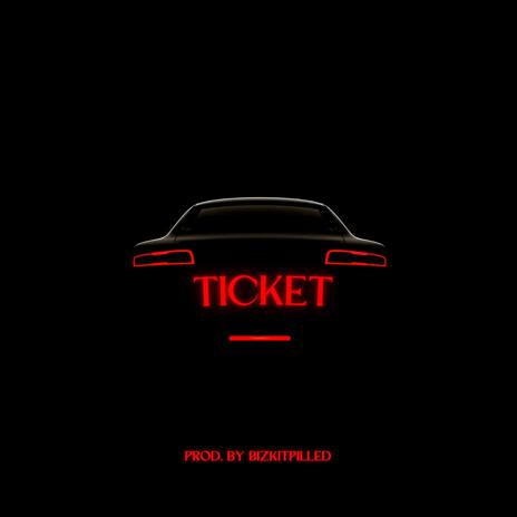 Ticket | Boomplay Music