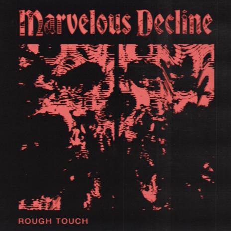 Marvelous Decline | Boomplay Music