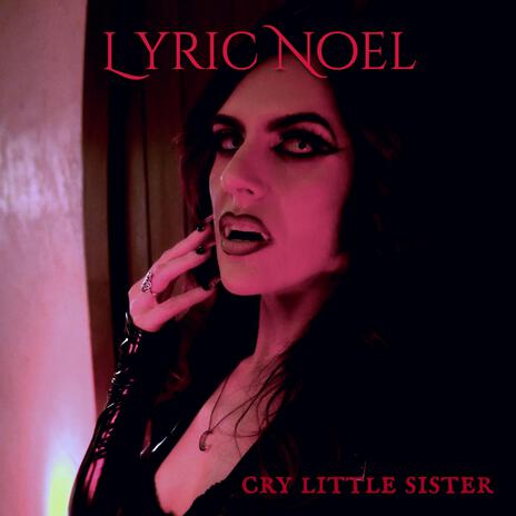 Cry Little Sister | Boomplay Music