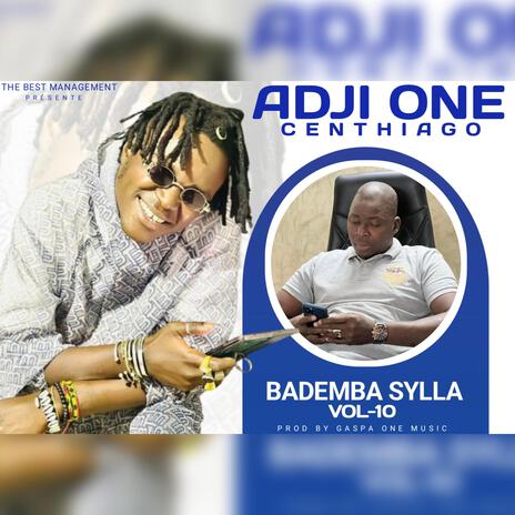 BADEMBA SYLLA VOL (10) | Boomplay Music