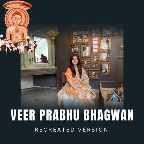 Veer Prabhu Bhagwan | Boomplay Music