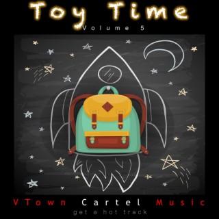 Toy Time, Vol. 5