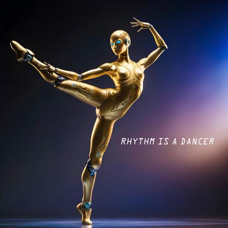 Rhythm Is A Dancer (Future Rave) | Boomplay Music