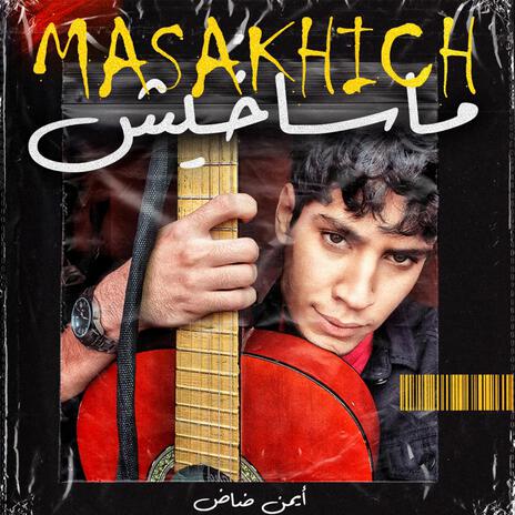 Masakhich | Boomplay Music