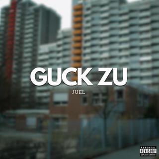 Guck zu lyrics | Boomplay Music