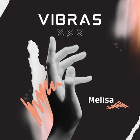 Vibras | Boomplay Music