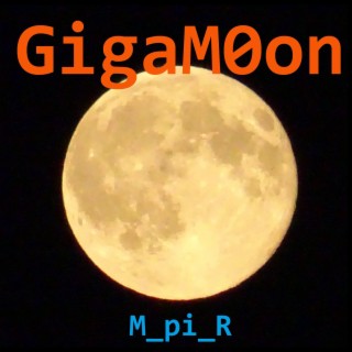 GigaM0on