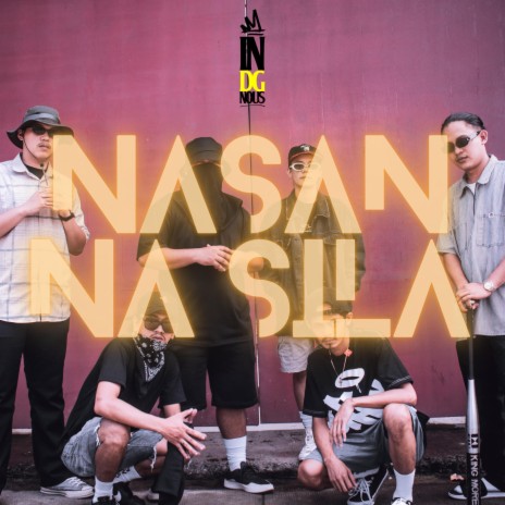 Nasan Na Sila | Boomplay Music