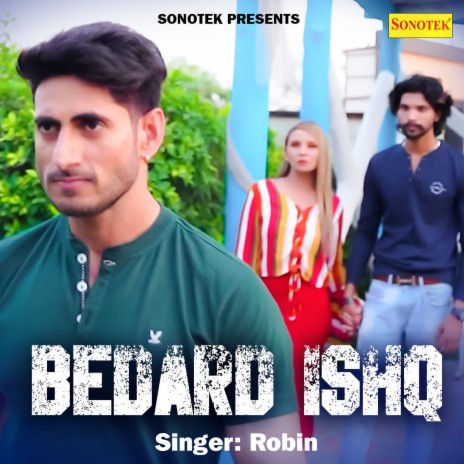 Bedard Ishq | Boomplay Music