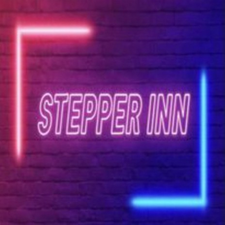 Stepper inn ft. Shiiney