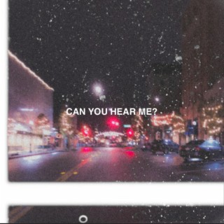 Can You Hear Me? (EP)