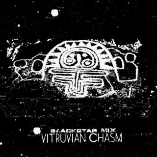 VITRUVIAN CHASM