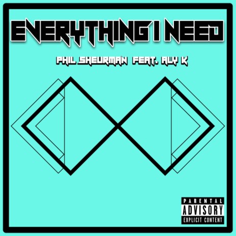 Everything I Need ft. Aly K | Boomplay Music