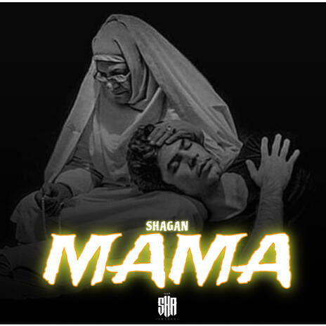 SHAGAN (MAMA) | Boomplay Music