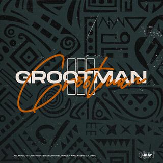 GROOTMAN III