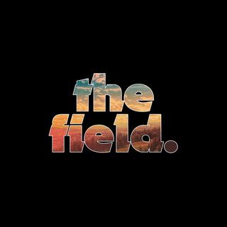 The Field lyrics | Boomplay Music