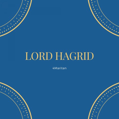Lord Hagrid (Inst.) | Boomplay Music